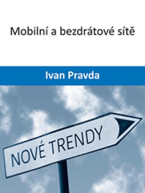 Mobilní a bezdrátové sítě